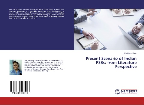 Present Scenario of Indian PSBs: from Literature Perspective
