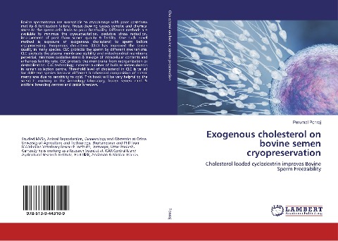 Exogenous cholesterol on bovine semen cryopreservation: Cholesterol loaded cyclodextrin improves Bovine Sperm Freezability