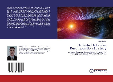 Adjusted Adomian Decomposition Strategy: Adjusted Adomian Decomposition Strategy For Solving Some Ordinary Differential Equations