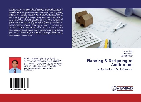 Planning & Designing of Auditorium: An Application of Tensile Structure