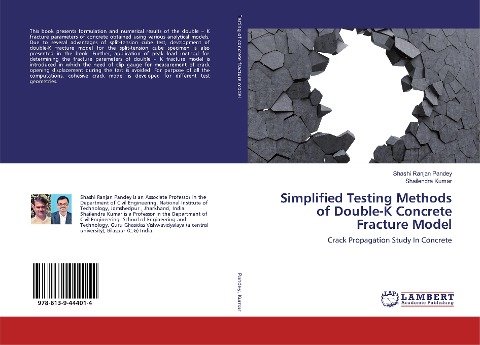 Simplified Testing Methods of Double-K Concrete Fracture Model: Crack Propagation Study In Concrete