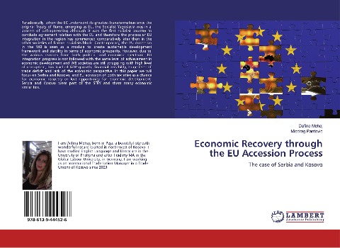 Economic Recovery through the EU Accession Process: The case of Serbia and Kosovo