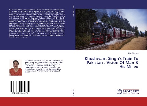 Khushwant Singhs Train To Pakistan : Vision Of Man & His Milieu