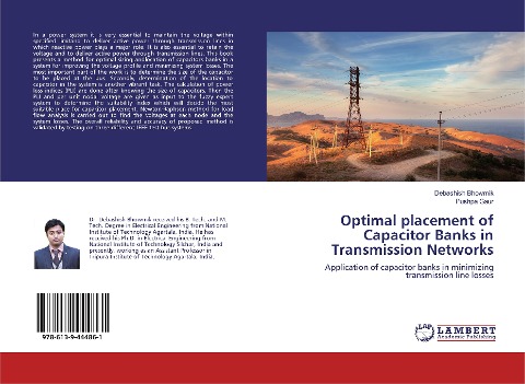 Optimal placement of Capacitor Banks in Transmission Networks: Application of capacitor banks in minimizing transmission line losses