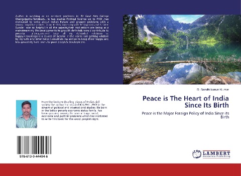 Peace is The Heart of India Since Its Birth: Peace is the Major Foreign Policy of India Since its Birth