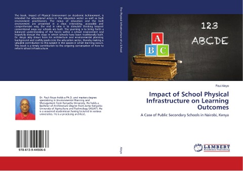 Impact of School Physical Infrastructure on Learning Outcomes: A Case of Public Secondary Schools in Nairobi, Kenya