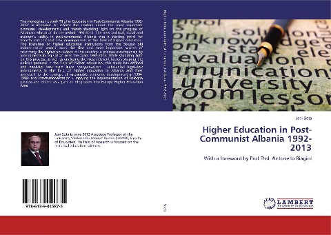 Higher Education in Post-Communist Albania 1992-2013: With a foreword by Prof.Phd. Antonello Biagini