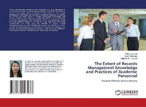 The Extent of Records Management Knowledge and Practices of Academic Personnel: Towards Effective Service Delivery