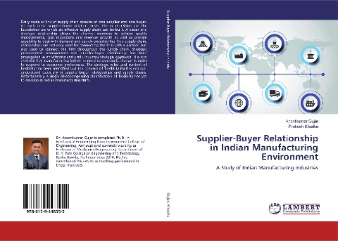 Supplier-Buyer Relationship in Indian Manufacturing Environment: A Study of Indian Manufacturing Industries