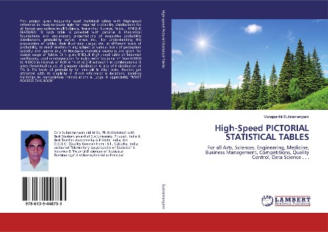High-Speed PICTORIAL STATISTICAL TABLES: For all Arts, Sciences, Engineering, Medicine, Business Management, Competitions, Quality Control, Data Science . . .