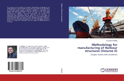 Methodology for manufacturing of Harbour structures (Volume II): Designs, Studies and Calculations