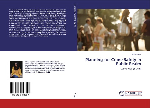 Planning for Crime Safety in Public Realm: Case Study of Delhi