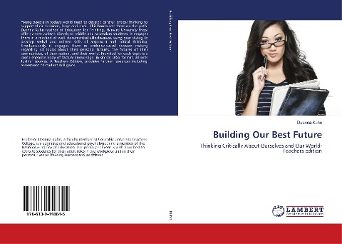 Building Our Best Future: Thinking Critically About Ourselves and Our World-Teachers edition