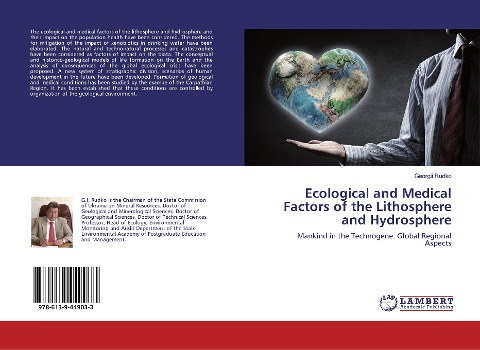 Ecological and Medical Factors of the Lithosphere and Hydrosphere: Mankind in the Technogene. Global Regional Aspects