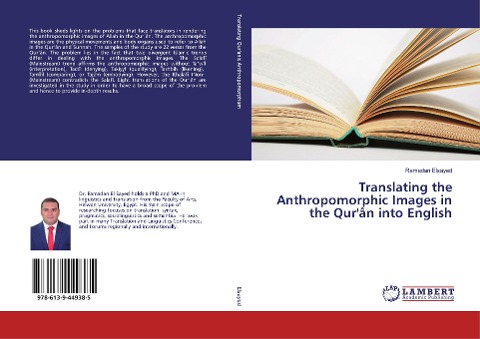 Translating the Anthropomorphic Images in the Qurân into English