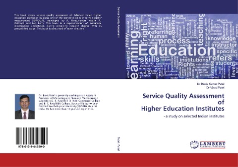 Service Quality Assessment of Higher Education Institutes: - a study on selected Indian institutes