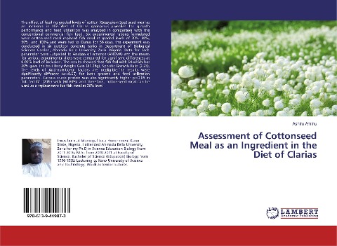Assessment of Cottonseed Meal as an Ingredient in the Diet of Clarias