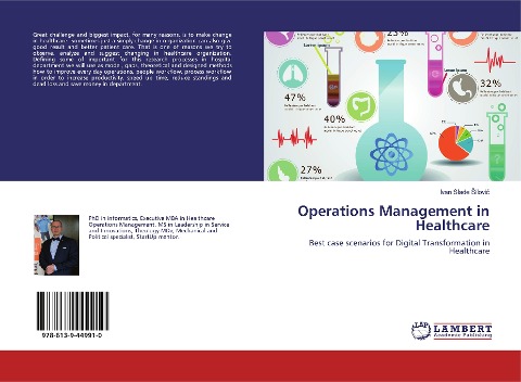Operations Management in Healthcare: Best case scenarios for Digital Transformation in Healthcare