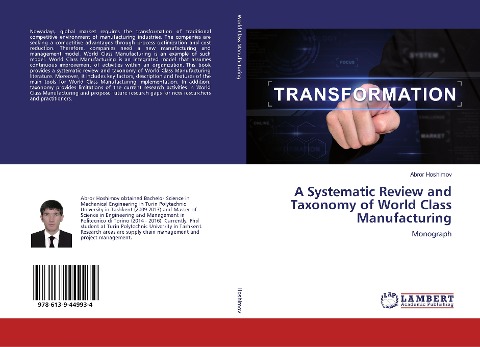 A Systematic Review and Taxonomy of World Class Manufacturing: Monograph