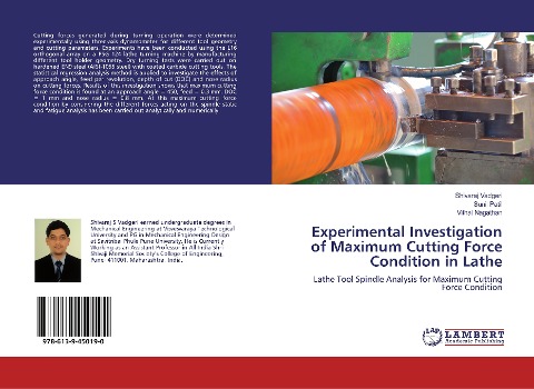 Experimental Investigation of Maximum Cutting Force Condition in Lathe: Lathe Tool Spindle Analysis for Maximum Cutting Force Condition