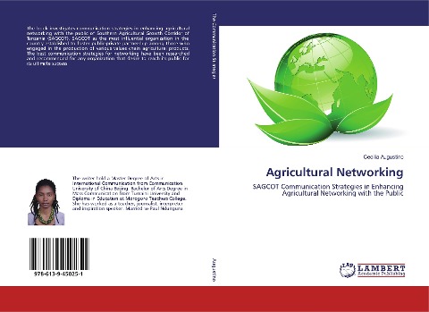 Agricultural Networking: SAGCOT Communication Strategies in Enhancing Agricultural Networking with the Public