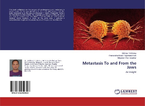Metastasis To and From the Jaws: An Insight