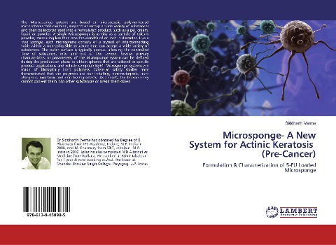 Microsponge- A New System for Actinic Keratosis (Pre-Cancer): Formulation & Characterization of 5-FU Loaded Microsponge