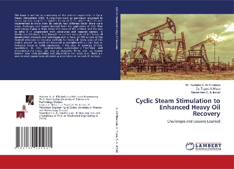 Cyclic Steam Stimulation to Enhanced Heavy OilRecovery: Challenges and Lessons Learned