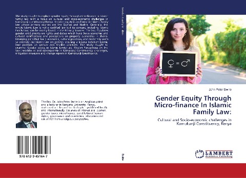 Gender Equity Through Micro-finance In Islamic Family Law:: Cultural and Socio-economic challenges in Kamukunji Constituency, Kenya