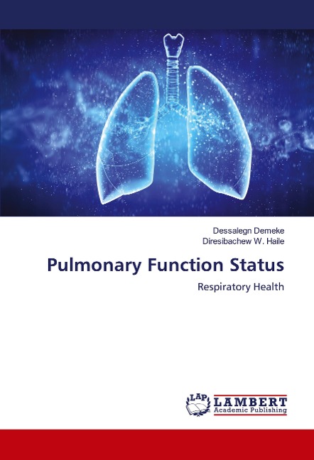 Pulmonary Function Status: Respiratory Health