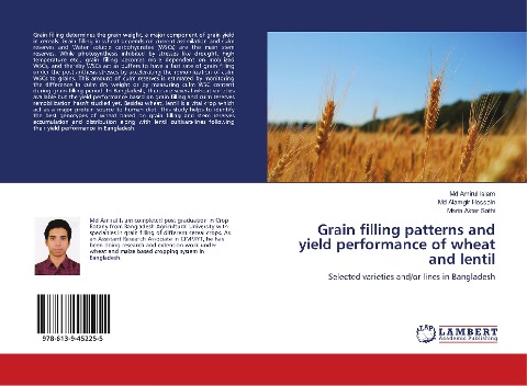 Grain filling patterns and yield performance of wheat and lentil: Selected varieties and/or lines in Bangladesh
