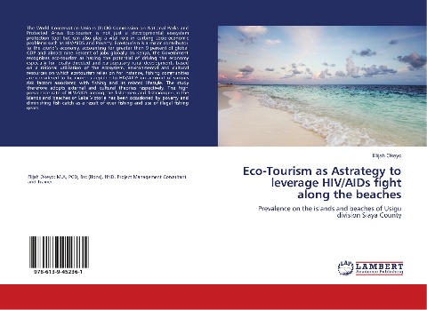 Eco-Tourism as a strategy to leverage HIV/AIDs fight along the beaches: Prevalence on the islands and beaches of Usigu division Siaya County