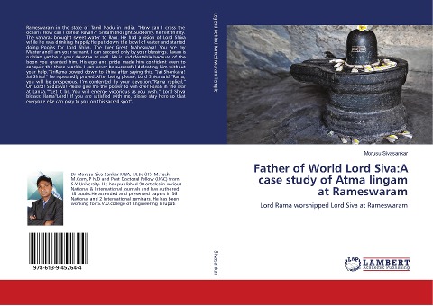Father of World Lord Siva:A case study of Atma lingam at Rameswaram: Lord Rama worshipped Lord Siva at Rameswaram