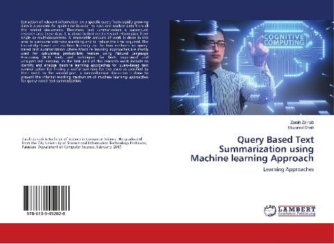 Query Based Text Summarization using Machine learning Approach: Learning Approaches