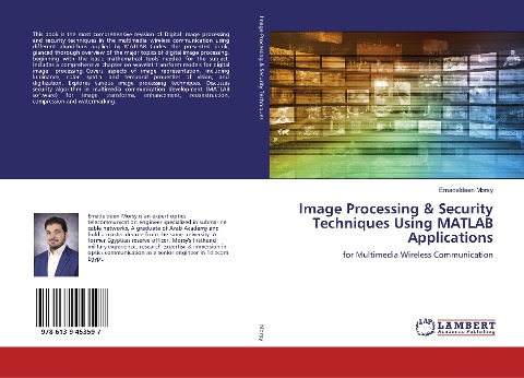 Image Processing & Security Techniques Using MATLAB Applications: for Multimedia Wireless Communication