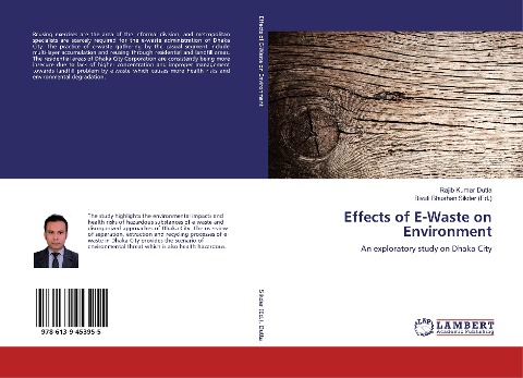 Effects of E-Waste on Environment: An exploratory study on Dhaka City