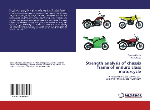 Strength analysis of chassis frame of enduro class motorcycle: A research project carried out as part of the E-Moto AGH team