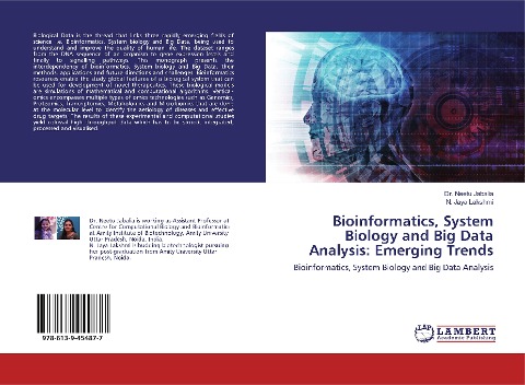 Bioinformatics, System Biology and Big Data Analysis: Emerging Trends: Bioinformatics, System Biology and Big Data Analysis