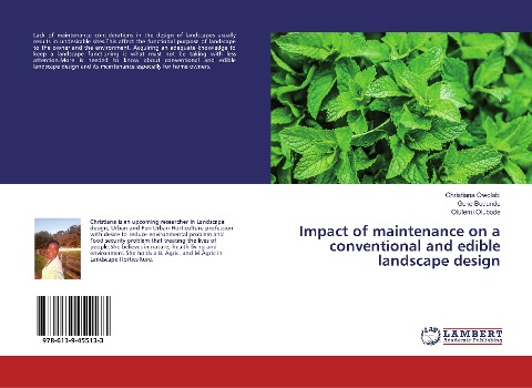 Impact of maintenance on a conventional and edible landscape design