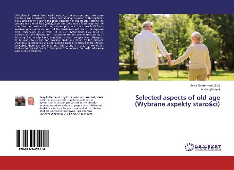 Selected aspects of old age (Wybrane aspekty staro¿ci)