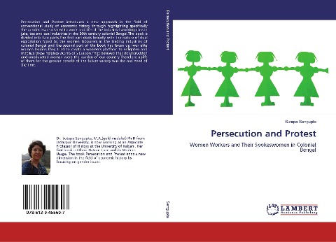 Persecution and Protest: Women Workers and Their Spokeswomen in Colonial Bengal