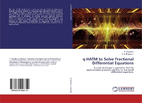q-HATM to Solve Fractional Differential Equations: A novel technique is applied to find the approximated analytical solution for fractional differential equations.
