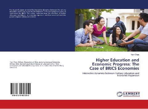 Higher Education and Economic Progress: The Case of BRICS Economies: Interactive Dynamics between Tertiary Education and Economic Expansion