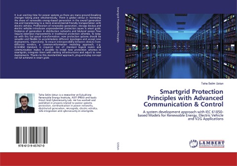 Smartgrid Protection Principles with Advanced Communication & Control: A system development approach with IEC 61850-based Models for Renewable Energy, Electric Vehicle and V2G Applications