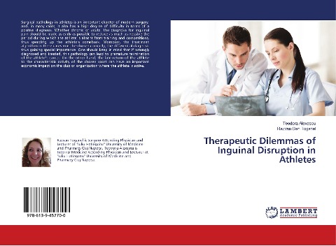 Therapeutic Dilemmas of Inguinal Disruption in Athletes
