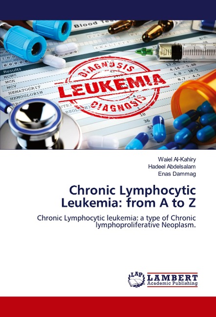 Chronic Lymphocytic Leukemia: from A to Z: Chronic Lymphocytic leukemia: a type of Chronic lymphoproliferative Neoplasm.