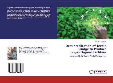 Demineralization of Textile Sludge to Produce Biogas,Organic Fertilizer: Sustainability for Textile Waste Management