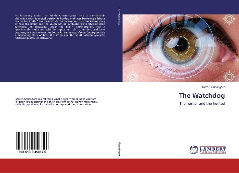 The Watchdog: The hunter and the hunted