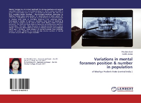 Variations in mental foramen position & number in population: of Madhya Pradesh State (central India )