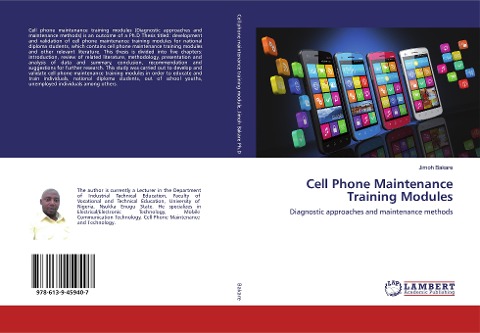 Cell Phone Maintenance Training Modules: Diagnostic approaches and maintenance methods